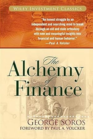 Seller image for The Alchemy of Finance: The New Paradigm (Wiley Investment Classics (Paperback)) for sale by WeBuyBooks