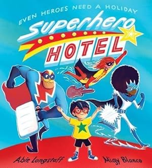 Seller image for Superhero Hotel: 1 for sale by WeBuyBooks