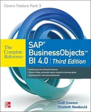 Immagine del venditore per Sap BusinessObjects Bi 4.0 The Complete Reference 3/E venduto da WeBuyBooks