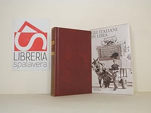 Bild des Verkufers fr Gli italiani in Libia zum Verkauf von Libreria Spalavera