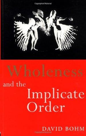 Imagen del vendedor de Wholeness and the Implicate Order a la venta por WeBuyBooks