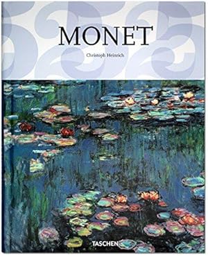 Image du vendeur pour Claude Monet 1840-1926: Capturing the Ever-changing Face of Reality mis en vente par WeBuyBooks