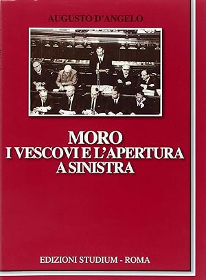 Seller image for Moro, i vescovi e l'apertura a Sinistra for sale by Il Salvalibro s.n.c. di Moscati Giovanni