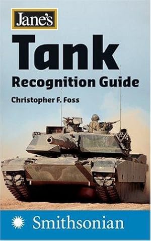 Imagen del vendedor de Tank Recognition Guide (Jane  s) (Jane's Recognition Guide) a la venta por WeBuyBooks 2