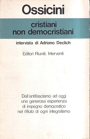 Immagine del venditore per Cristiani non democristiani. Intervista di Adriano Declich venduto da Il Salvalibro s.n.c. di Moscati Giovanni