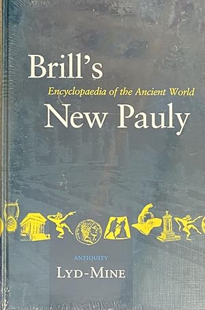 Seller image for Brill's New Pauly. Encyclopaedia of the Ancient World. Antiquity Volume 8: Lyd-Mine for sale by Antiquariaat Schot