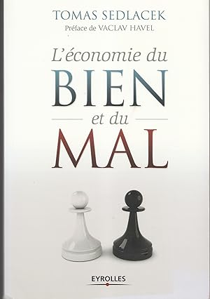 Seller image for L'conomie du bien et du mal. La qute de sens conomique. for sale by Librairie Franoise Causse