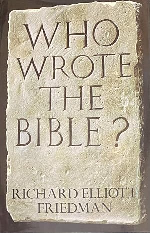 Bild des Verkufers fr Who Wrote the Bible? zum Verkauf von Antiquariaat Schot