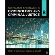 Seller image for The Practice of Research in Criminology and Criminal Justice for sale by eCampus