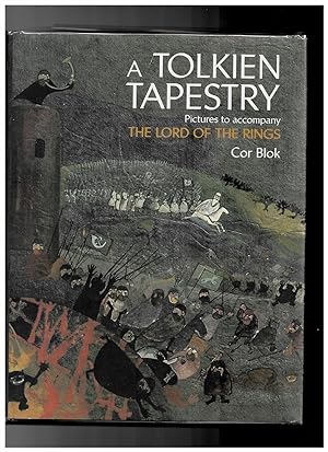 Seller image for A Tolkien Tapestry. Pictures to Accompany the Lord of the Rings for sale by Literary Cat Books