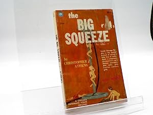 Seller image for The Big Squeeze for sale by Sawgrass Books & Music