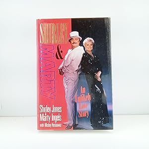 Seller image for Shirley & Marty: An Unlikely Love Story for sale by Cat On The Shelf