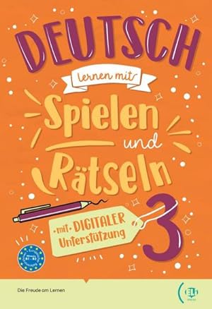 Seller image for Deutsch lernen mit . Spielen und Rtseln 3 : Buch for sale by AHA-BUCH GmbH
