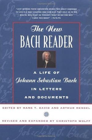 Immagine del venditore per The New Bach Reader    A Life of Johann Sebastian Bach in Letters & Document (Paper) venduto da WeBuyBooks 2