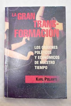 Imagen del vendedor de La gran transformacin a la venta por Alcan Libros