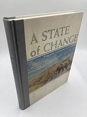 Seller image for State of Change, A: Forgotten Landscapes of California for sale by thebookforest.com