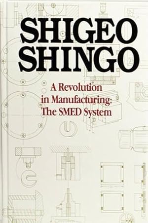 Immagine del venditore per A Revolution in Manufacturing: The SMED System venduto da WeBuyBooks