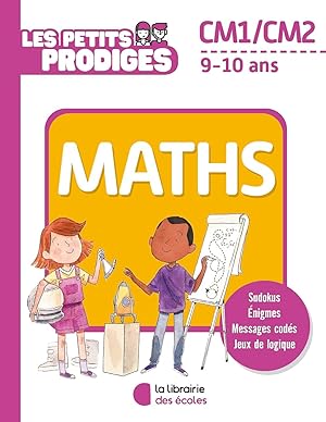 Immagine del venditore per Les petits prodiges - Maths CM1/CM2: 9-10 ans venduto da Dmons et Merveilles