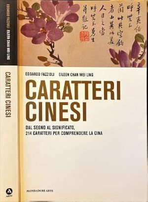 Seller image for Caratteri cinesi. for sale by Libreria La Fenice di Pietro Freggio