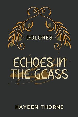 Imagen del vendedor de Echoes in the Glass a la venta por moluna