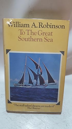 Image du vendeur pour To the Great Southern Sea mis en vente par Cambridge Rare Books