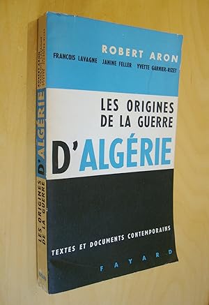 Les Origines de la guerre d'Algérie