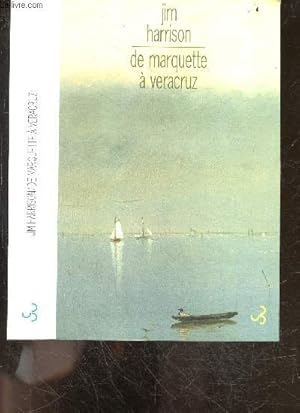 Seller image for De marquette a veracruz - collection Fictives for sale by Le-Livre