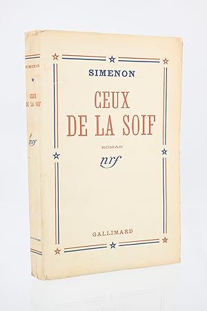 Seller image for Ceux de la soif for sale by Librairie Le Feu Follet