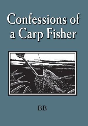 Image du vendeur pour Confessions of a Carp Fisher mis en vente par WeBuyBooks