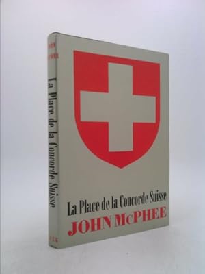 Seller image for La Place de la Concorde Suisse for sale by ThriftBooksVintage