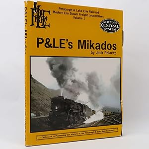 Imagen del vendedor de P&LE's Mikados (Pittsburgh & Lake Erie Railroad) Volume 1 by Jack Polaritz a la venta por Neutral Balloon Books