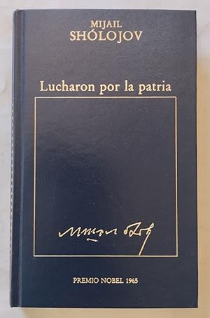 Seller image for Lucharon por la patria for sale by Librera Ofisierra