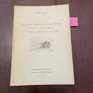 Imagen del vendedor de Un poema olvidado del siglo XVIII: el Observatorio rstico de Francisco Gregorio de Salas a la venta por Kavka Libros