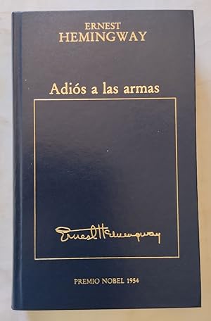 Imagen del vendedor de Adis a las armas a la venta por Librera Ofisierra