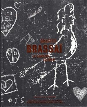 Seller image for Brassa. Graffiti. Le Langage du Mur. for sale by Antiquariat Querido - Frank Hermann