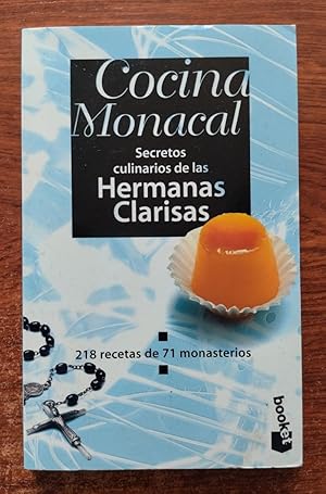 Imagen del vendedor de Cocina monacal. Secretos culinarios de las hermanas clarisas a la venta por Librera Ofisierra