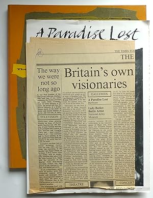 Image du vendeur pour A Paradise Lost: The Neo-Romantic Imagination in Britain 1935-55. Barbican Art Gallery May - July 1987. mis en vente par Roe and Moore