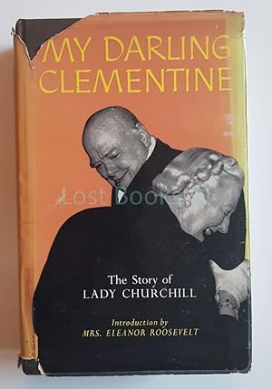 My Darling Clementine: The Story of Lady Churchill