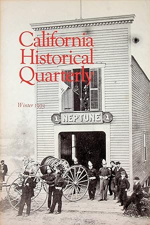Seller image for California Historical Quarterly Volume LII, : Winter 1973, No. 4 for sale by Epilonian Books