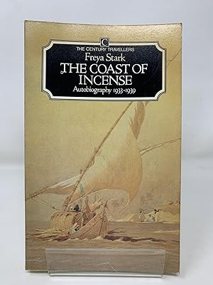 Imagen del vendedor de The Coast of Incense: Autobiography, 1933-39 (Century travellers) a la venta por Cambridge Recycled Books