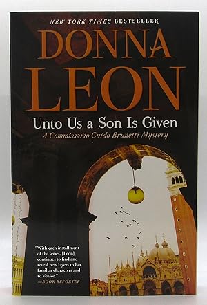 Seller image for Unto Us a Son Is Given - #28 Commissario Guido Brunetti for sale by Book Nook