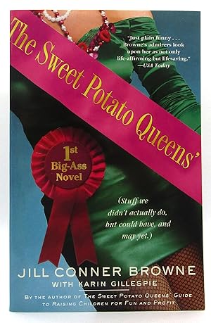 Imagen del vendedor de Sweet Potato Queens: Stuff We Didn't Actually Do, But Could Have, And May Yet a la venta por Book Nook