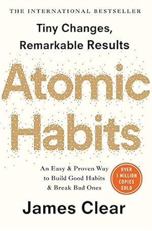 Image du vendeur pour Atomic Habits: the life-changing million-copy #1 bestseller mis en vente par WeBuyBooks