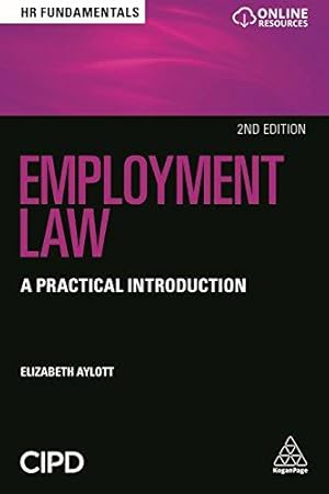 Bild des Verkufers fr Employment Law: A Practical Introduction (HR Fundamentals, 17) zum Verkauf von WeBuyBooks