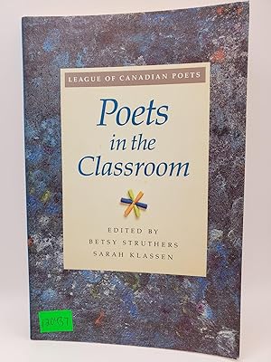Seller image for League of Canadian Poets: Poets in the Classroom for sale by Bay Used Books