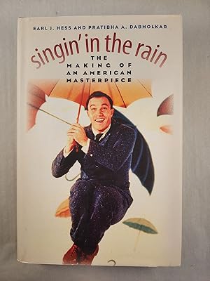 Bild des Verkufers fr Singin' in the Rain: The Making of an American Masterpiece zum Verkauf von WellRead Books A.B.A.A.