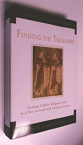 Seller image for Finding the Treasure : Locating Catholic Religious Life in a New Ecclesial and Cultural Context for sale by Livresse