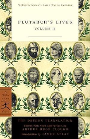 Imagen del vendedor de Plutarch's Lives, Volume 2: v. 2 (Modern Library): The Dryden Translation (Modern Library Classics) a la venta por WeBuyBooks
