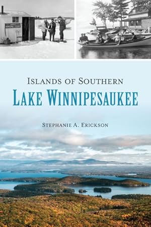 Seller image for Islands of Southern Lake Winnipesaukee for sale by GreatBookPrices
