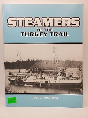 Steamers of the Turkey Trail